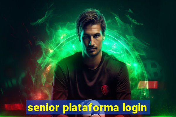 senior plataforma login